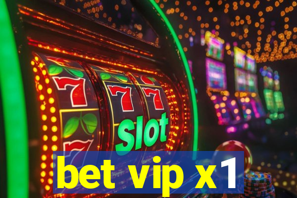 bet vip x1